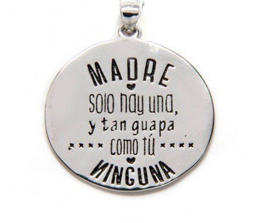 Joyas Plata 941 JOYERIADL Colgantes Personalizados | Colgante » Madre Solo Hay Una Y Tan Guapa Como Tu Ninguna»